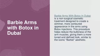 Barbie Arms with Botox in Dubai