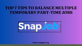 Top 7 Tips to Balance Multiple Temporary Part-Time Jobs