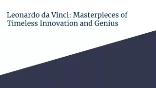 Leonardo da Vinci_ Masterpieces of Timeless Innovation and Genius