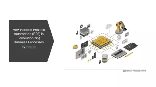 How Robotic Process Automation (RPA) is Revolutionizing Business Processes