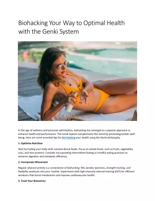 Biohacking Your Way to Optimal Health with the Genki System
