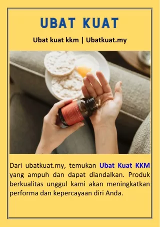 Ubat kuat kkm  Ubatkuat.my