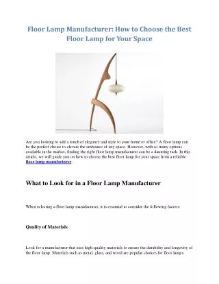 Floor Lamp Manufacturer How to Choose the Best Floor Lamp for Your Space