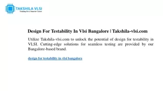 design for testability in vlsi bangalore takshila