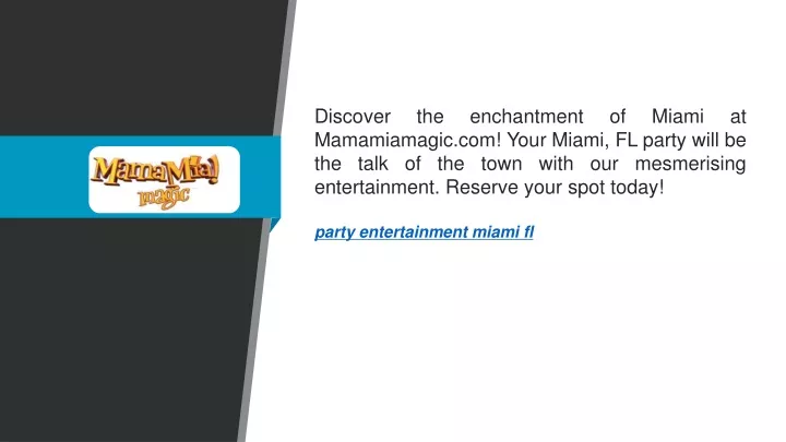 discover the enchantment of miami at mamamiamagic