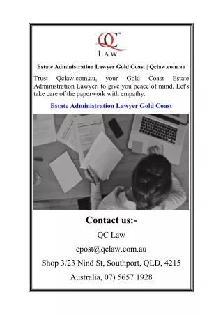 Estate Administration Lawyer Gold Coast  Qclaw.com.au