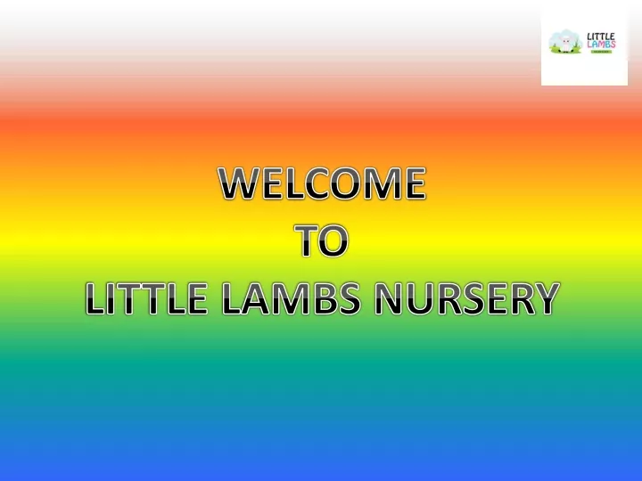 welcome to little lambs nursery