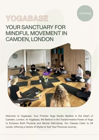 Your Sanctuary for  Mindful Movement in  Camden, London