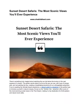 Sunset Desert Safaris_ The Most Scenic Views You’ll Ever Experience