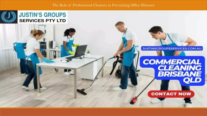 the role of professional cleaners in preventing