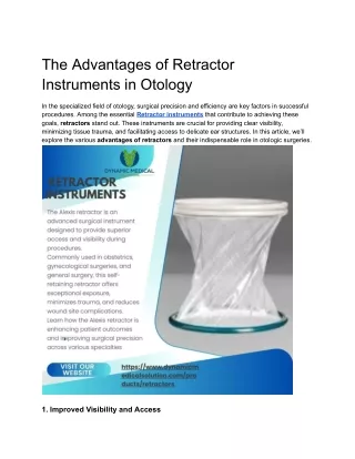 The Advantages of Retractor Instruments in Otology