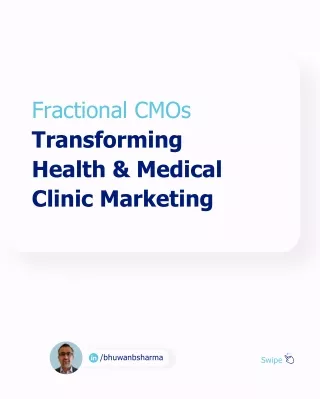 Fractional CMOs Transforming Health & Medical Clinic Marketing