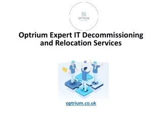 optrium expert it decommissioning and relocation services optrium co uk