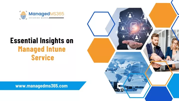 essential insights on managed intune service