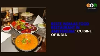 Ervaar het beste Indiase eten bij Cuisine of India Restaurant in Amsterdam