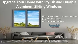 Upgrade Your Home with Stylish and Durable Aluminum Sliding Windows