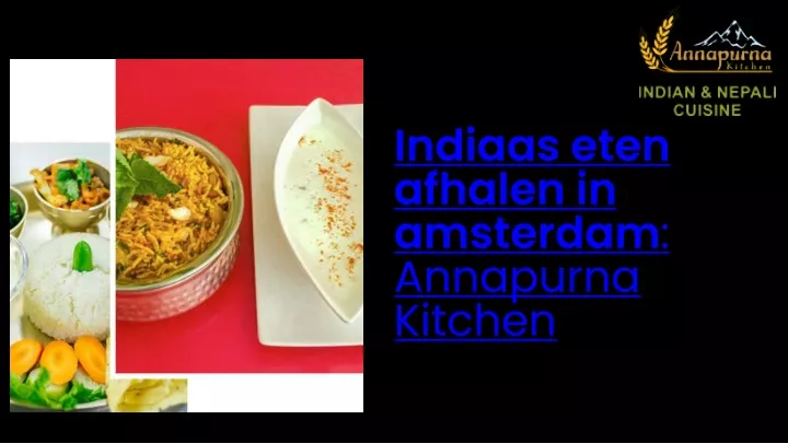 indiaas eten afhalen in amsterdam annapurna