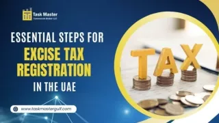 Essential Steps for Excise Tax Registration in the UAE