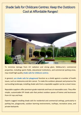 Shade Sails for Childcare Centres Keep the Outdoors Cool at Affordable Ranges!