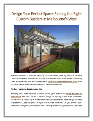 Design Your Perfect Space Finding the Right Custom Builders in Melbournes West