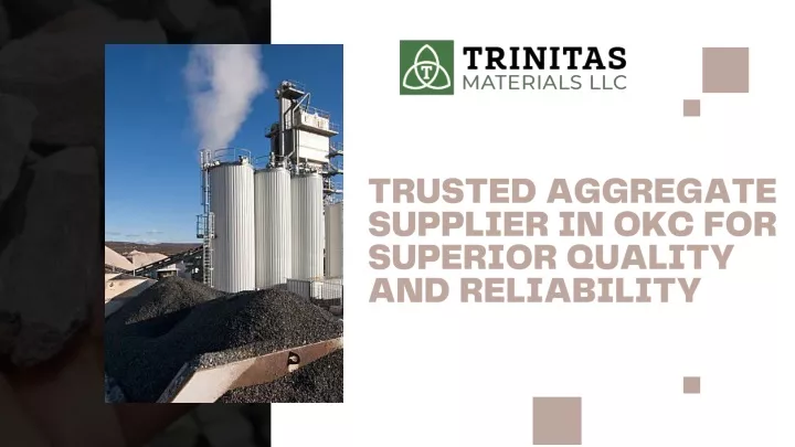 trusted aggregate supplier in okc for superior