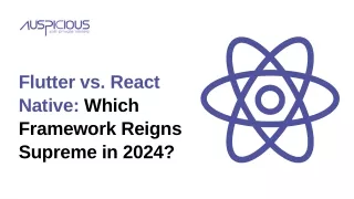 Flutter vs. React Native Which Framework Reigns Supreme in 2024