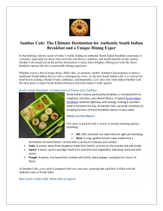 Sambar Cafe The Ultimate Destination for Authentic South Indian Breakfast and a Unique Dining Exper