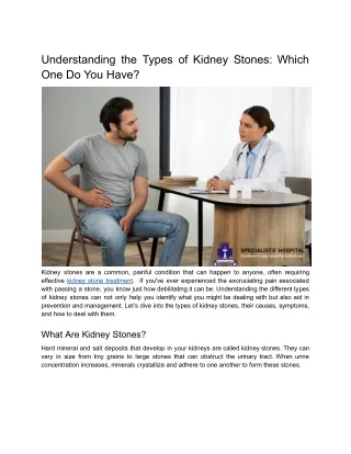 Understanding the Types of Kidney Stones_ Which One Do You Have