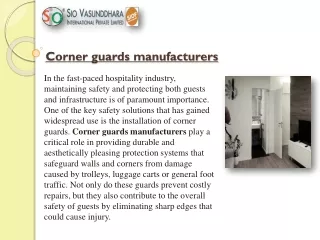 Corner Guards Manufacturers: Essential Safety Solutions in the Hospitality Indus