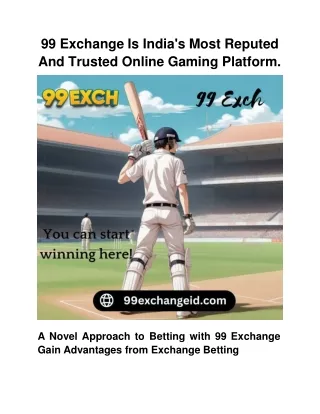 99 Exchange Is India's Most Reputed And Trusted Online Gaming Platform
