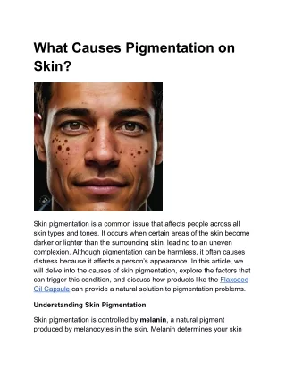 what causes pigmentation on skin