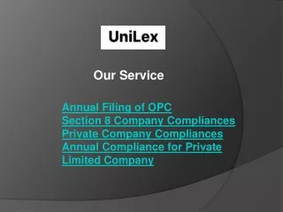 Streamline Annual Filing for OPC Expert Assistance from Unilex Consultants