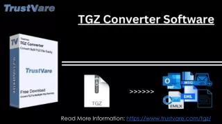 TrustVare TGZ Converter Software