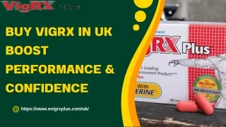 Buy VigRX in UK Boost Performance & Confidence