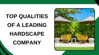 Top Qualities of a Leading Hardscape Company