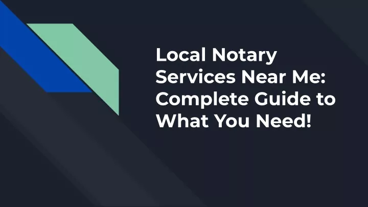 local notary services near me complete guide