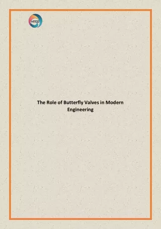 The Role of Butterfly Valves in Modern Engineering