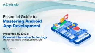 Essential Guide to Mastering Android App Development