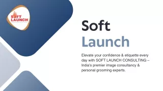 soft launch