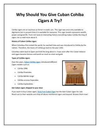 Why Should You Give Cuban Cohiba Cigars A Try?