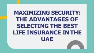 Benefits of Choosing the Best Life Insurance in UAE
