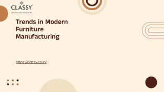 Trends in Modern Furniture Manufacturing