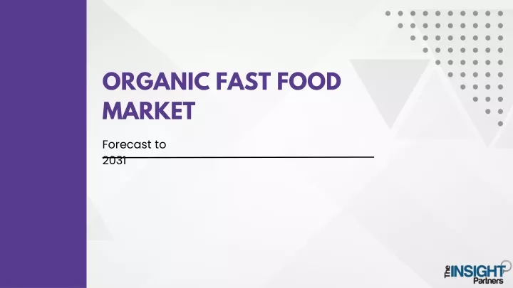 organic fast food market