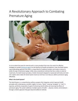 A Revolutionary Approach to Combating Premature Aging