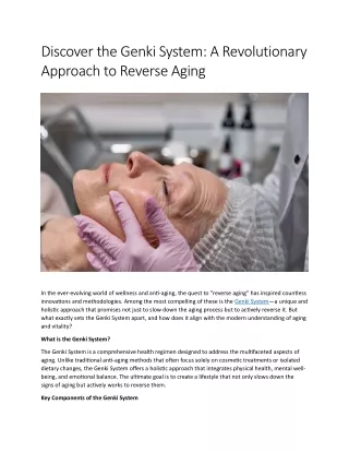 Discover the Genki System A Revolutionary Approach to Reverse Aging