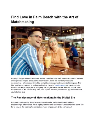 Find Love in Palm Beach with the Art of Matchmaking