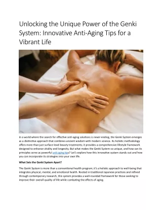 Innovative Anti-Aging Tips for a Vibrant Life