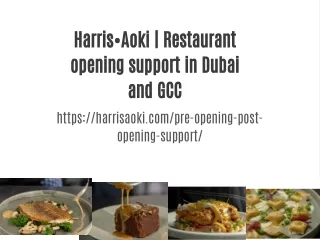 harris aoki restaurant opening support in dubai