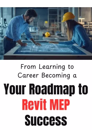 From Learning to Career: Your Roadmap to Revit MEP Success