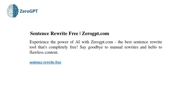 sentence rewrite free zerogpt com